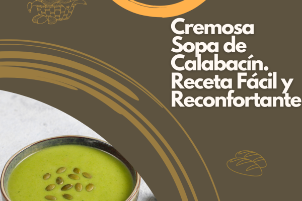 Cremosa Sopa de Calabacín